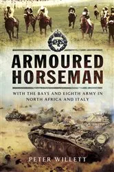 Book cover of Armoured Horseman by Peter Willett