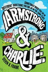 Book cover of Armstrong & Charlie by Steven B. Frank