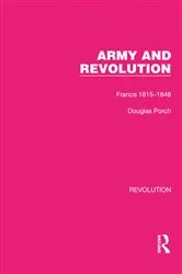 Book cover of Army and Revolution by Douglas Porch