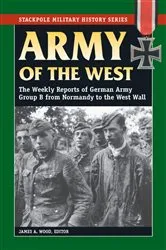 Book cover of Army of the West by James A. Wood
