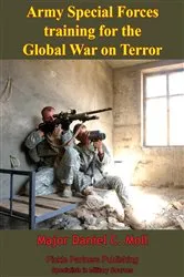 Book cover of Army Special Forces Training For The Global War On Terror by Unknown