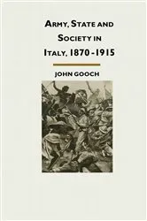 Book cover of Army, State and Society in Italy, 1870–1915 by Yoshitaka Suzuki