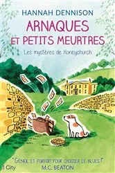 Book cover of Arnaques et petits meurtres by Hannah Dennison