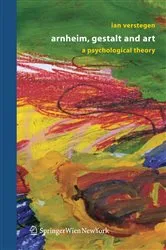 Book cover of Arnheim, Gestalt and Art by Ian Verstegen