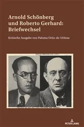 Book cover of Arnold Schoenberg und Roberto Gerhard: Briefwechsel by Paloma Ortiz de Urbina