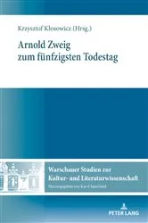 Book cover of Arnold Zweig zum fuenfzigsten Todestag by Karol Sauerland