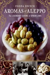 Book cover of Aromas of Aleppo by Poopa Dweck