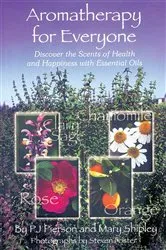Book cover of Aromatherapy for Everyone by Unknown