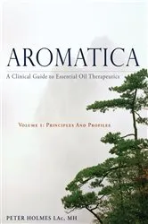 Book cover of Aromatica Volume 1 by Peter Holmes