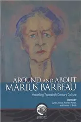 Book cover of Around and about Marius Barbeau by Gordon E Smith