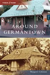 Book cover of Around Germantown by Margaret Coleman