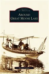 Book cover of Around Great Moose Lake by Brenda Seekins