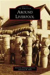Book cover of Around Liverpool by Dorianne Elitharp Gutierrez