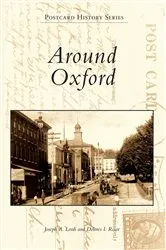 Book cover of Around Oxford by Joseph A. Lordi