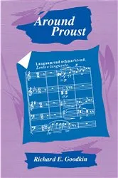 Book cover of Around Proust by Richard E. Goodkin