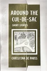 Book cover of Around the Cul-de-sac by De Paris, Christina,