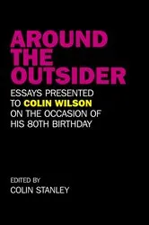 Book cover of Around the Outsider by Colin Stanley
