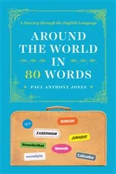 Book cover of Around the World in 80 Words by Unknown