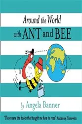 Book cover of Around the World With Ant and Bee by Angela Banner