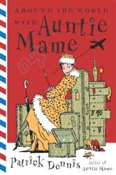 Book cover of Around the World With Auntie Mame by Patrick Dennis