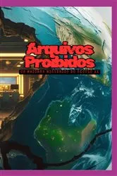 Book cover of Arquivos Proibidos by Bira Melo