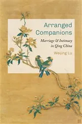 Book cover of Arranged Companions by Weijing Lu