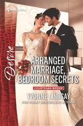 Book cover of Arranged Marriage, Bedroom Secrets by Yvonne Lindsay