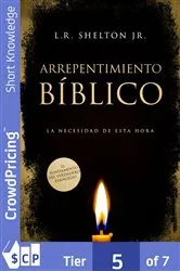 Book cover of Arrepentimiento Bíblico by Jr. Shelton