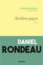 Book cover of Arrière-pays by Daniel Rondeau