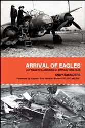 Book cover of Arrival of Eagles by Andy Saunders