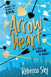 Book cover of Arrowheart by Rebecca Sky