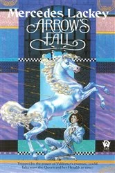 Book cover of Arrow's Fall by Mercedes Lackey