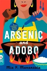 Book cover of Arsenic and Adobo by Mia P. Manansala