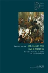 Book cover of Art, Agency and Living Presence by Caroline van Eck