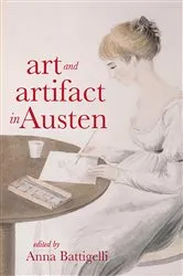Book cover of Art and Artifact in Austen by Anna Battigelli