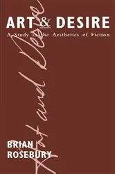 Book cover of Art and Desire by Brian Rosebury