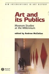 Book cover of Art and Its Publics by Andrew McClellan