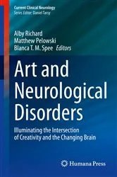 Book cover of Art and Neurological Disorders by Alby Richard