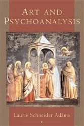 Book cover of Art And Psychoanalysis by Laurie Schneider Adams