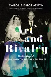 Book cover of Art and Rivalry by Carol Bishop-Gwyn