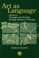 Book cover of Art as Language by Rawley Silver