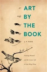 Book cover of Art by the Book by J. P. Park