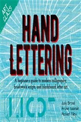 Book cover of Art Class: Hand Lettering by Michael Tilley