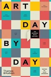 Book cover of Art Day by Day: 366 Brushes with History by Alex Johnson