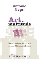 Book cover of Art et multitude. Neuf lettres sur l'art by Antonio Negri