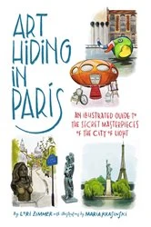 Book cover of Art Hiding in Paris by Lori Zimmer