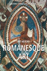 Book cover of Art History Romanesque art by Victoria Charles