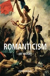 Book cover of Art History Romantism by Léon Rosenthal