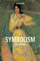 Book cover of Art History Symbolism by Alfred Hunt