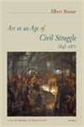 Book cover of Art in an Age of Civil Struggle, 1848-1871 by Albert Boime